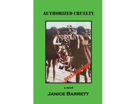 Livro Authorized Cruelty de Janice Barrett (Inglês)