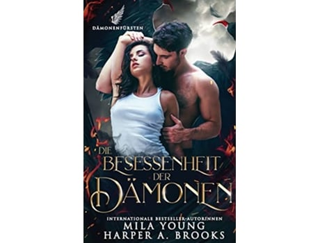 Livro Die Besessenheit der Dämonen Dämonenfürsten German Edition de Mila Young (Alemão)