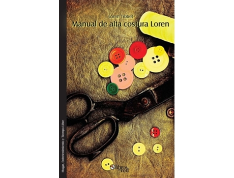 Livro Manual De Alta Costura Loren De Loren Tibbet (espanhol)
