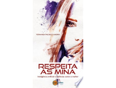 Livro RESPEITA AS MINAS de AMORIM, FERNANDA PACHECO (Português do Brasil)