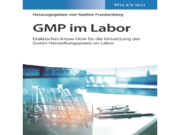 Livro GMP im Labor de Wiley-VCH Verlag GmbH (Alemão)