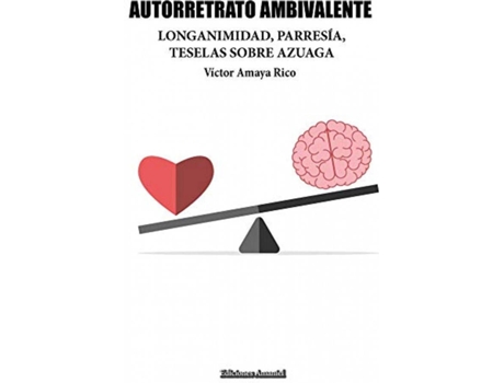Livro Autorretrato Ambivalente de V¡Ctor Amaya Rico (Espanhol)