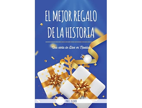 Livro The Best Gift Ever A Letter from God at Christmas Spanish Edition de Fyne C Ogonor (Espanhol)