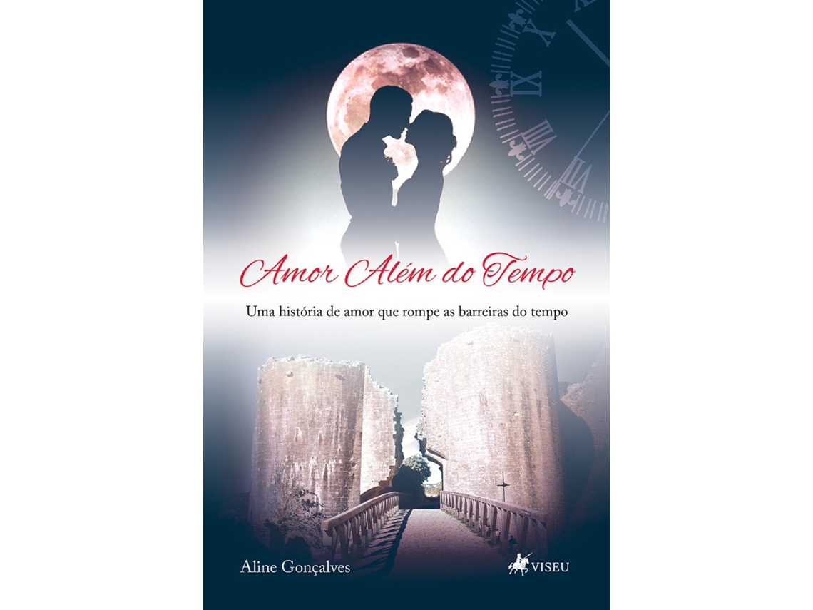 Livro Amor Além Do Tempo de Aline Gonçalves (Português do Brasil)