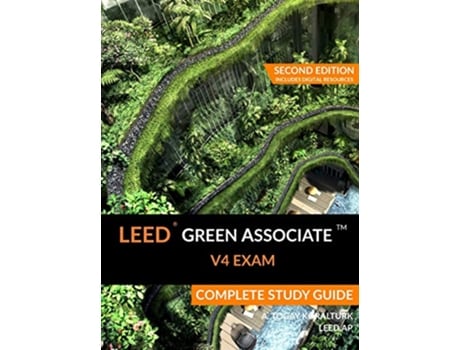 Livro LEED Green Associate V4 Exam Complete Study Guide Second Edition de A Togay Koralturk (Inglês)
