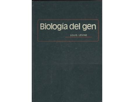 Livro Biología Del Gen de Louis Levine (Espanhol)