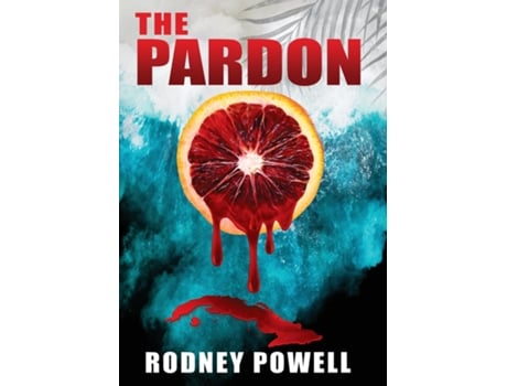 Livro THE PARDON de Powell, Rodney et al. (Inglês)
