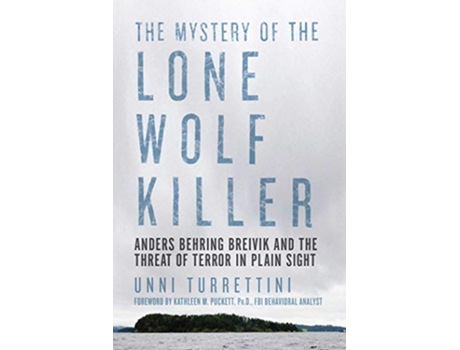 Livro Mystery of the Lone Wolf Killer de Unni Turrettini (Inglês)
