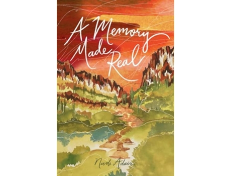 Livro A Memory Made Real de Nicole Adair (Inglês)