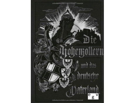 Livro Die Hohenzollern und das Deutsche Vaterland German Edition de R Graf Stillfried-Alcantara e Bernhard Kugler (Alemão)