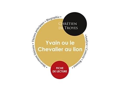 Livro Fiche de lecture Yvain ou le Chevalier au lion Étude intégrale French Edition de Chrétien de Troyes (Francês)