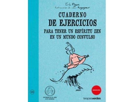 Livro Cuaderno De Ejercicios Para Tener Un Espiritu Zen En Un Mundo Convulso de Erik Pigani