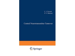Livro Central Neurotransmitter Turnover de C J Pycock P V Taberner (Inglês)