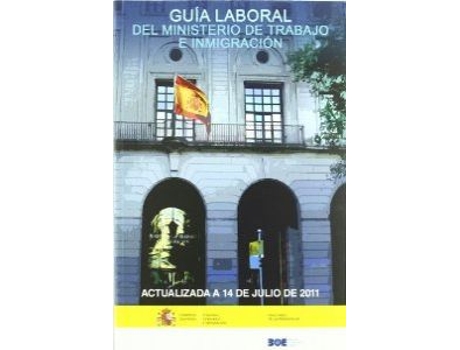 Livro (2011)Guia Laboral Del Ministerio De Trabajo E Inmigracion de Varios Autores (Espanhol)