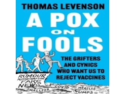 Livro Pox on Fools de Thomas Levenson (Inglês)