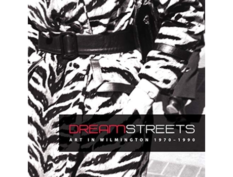 Livro Dream Streets Art in Wilmington 19701990 de Margaret Winslow (Inglês)