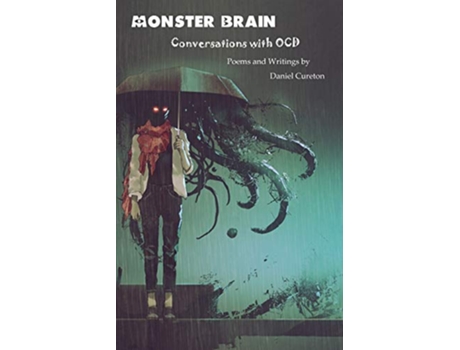 Livro Monster Brain Conversations with OCD de Daniel Cureton (Inglês)