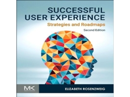 Livro Successful User Experience de Rosenzweig e Elizabeth (Inglês)