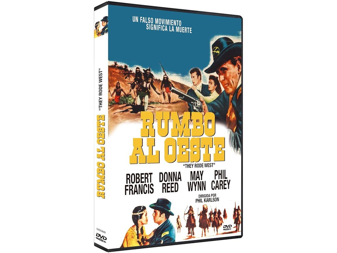 They Rode West 1954 / Rumbo Al Oeste