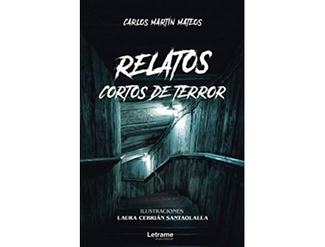 Livro Relatos Cortos De Terror de Carlos Martín Mateos (Espanhol)