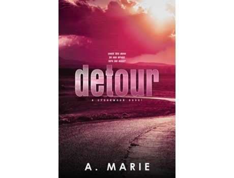 Livro Detour Discreet Cover A Creekwood Novel de A Marie (Inglês)