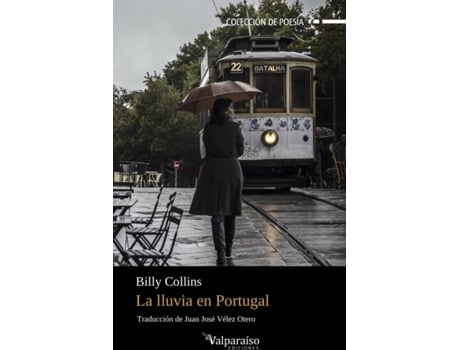Livro La Lluvia En Portugal de Billy Collins (Espanhol)