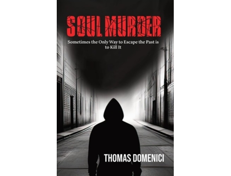 Livro Soul Murder de Thomas Domenici (Inglês)