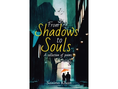 Livro From Shadows To Souls De Sazina Khan (inglês - Capa Dura)