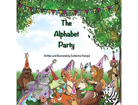 Livro The Alphabet Party de Catherine Hampel (Inglês)