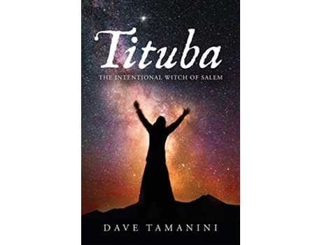 Livro Tituba de Dave Tamanini (Inglês)