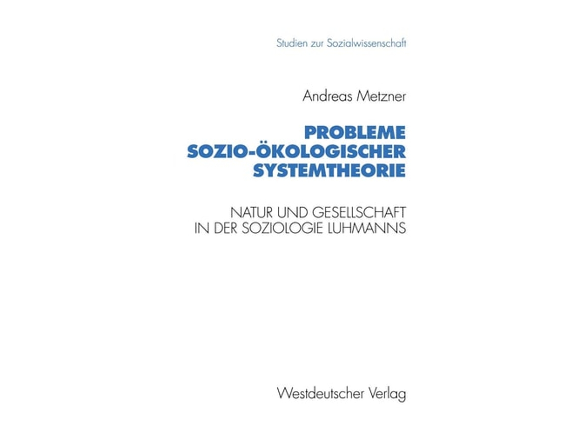 Livro Probleme Sozio-okologischer Systemtheorie De Andreas Metzner (alemão)