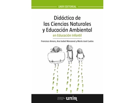 Livro Didactica De Las Ciencias Naturales Y Educacion Ambiental En Educacion Infantil de Francisco Amaro Torres (Espanhol)