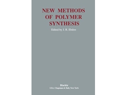 Livro New Methods Polymer Synthesis de J R Ebdon (Inglês)