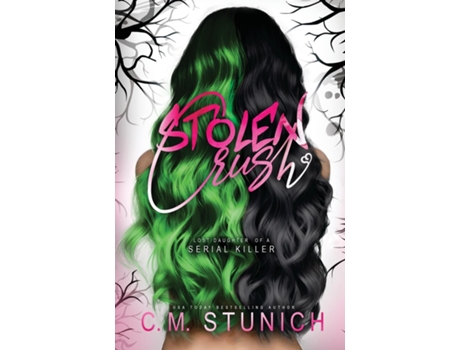 Livro Stolen Crush de CM Stunich (Inglês)