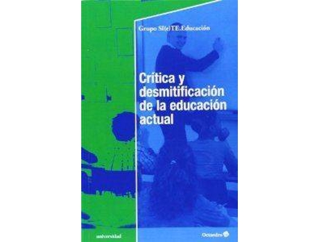Livro Critica Y Desmitificacion Educacion Actual de Varios Autores