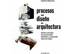 Livro Procesos Del Diseño En Arquitectura de Geoffrey Makstutis (Espanhol)