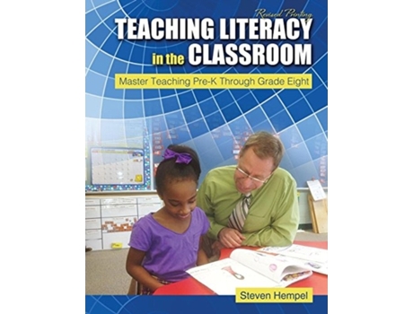 Livro Teaching Literacy In The Classroom De Steven Hempel (inglês)