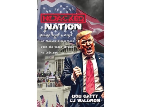 Livro Hijacked Nation de Bob Gatty (Inglês)