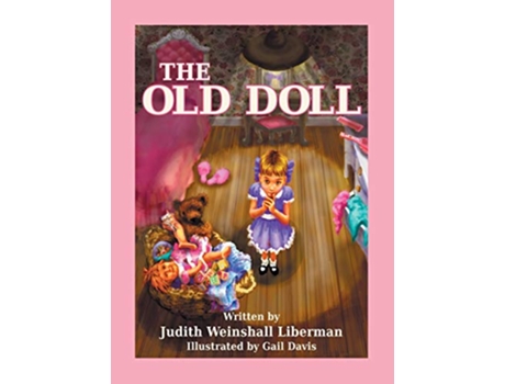Livro The Old Doll de Judith Weinshall Liberman (Inglês)