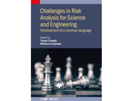 Livro Challenges in Risk Analysis for Science and Engineering: Development of a common language Tracey Temple, Melissa Ladyman (Inglês)
