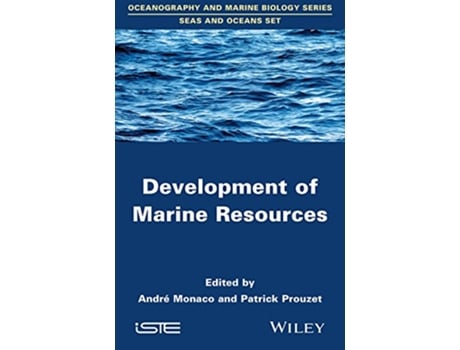 Livro Development of Marine Resources Oceanography and Marine Biology Series Seas and Oceans de Patrick Prouzet (Inglês)