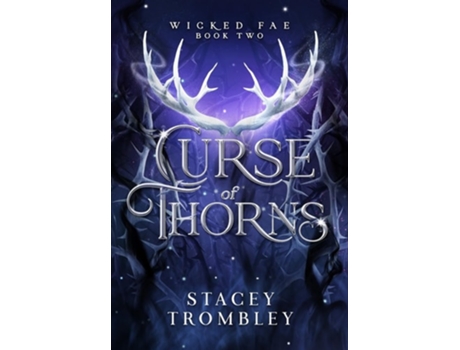 Livro Curse of Thorns de Stacey Trombley (Inglês - Capa Dura)