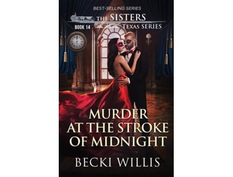 Livro Murder At The Stroke Of Midnight De Becki Willis (inglês)