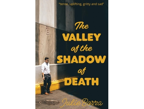 Livro The Valley Of The Shadow Of Death De Julie Bozza (inglês)