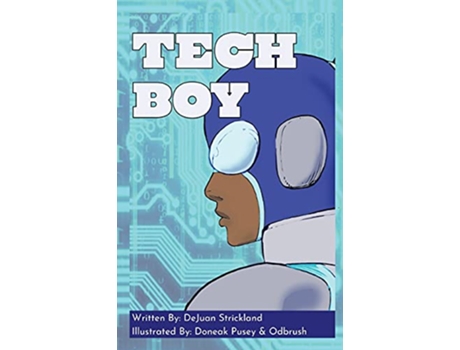 Livro Tech Boy de DeJuan Strickland (Inglês)