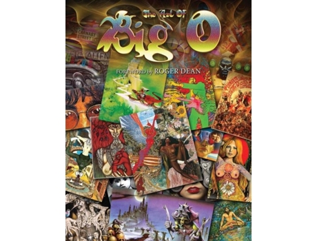 Livro The Art Of Big O Foreword By Roger Dean - Softcover De Michael Fishel (inglês)