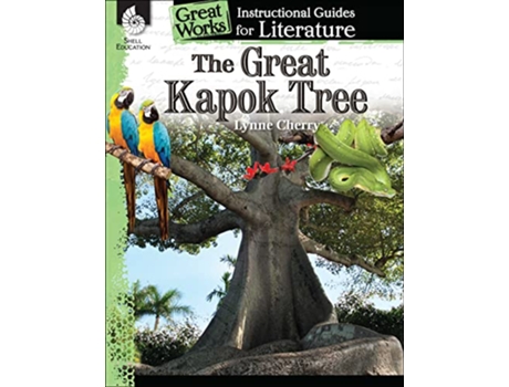 Livro Great Kapok Tree An Instructional Guide for Literature de Brenda A Van Dixhorn (Inglês)