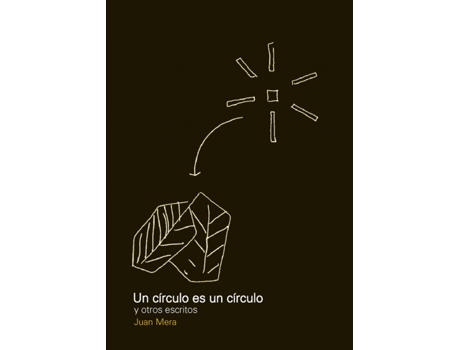 DISENO EDITORIAL - Livro Un Circulo Es Un Circulo de Juan Mera (Espanhol) Livro Un Circulo Es Un Circulo de Juan Mera (Espanhol)