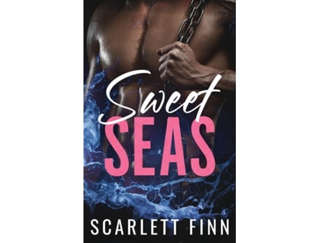 Livro Sweet Seas Captain amp the Cook - Grumpy/Sunshine, Steamy Ship Suspense. de Scarlett Finn (Inglês)