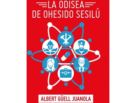 Livro La Odisea De Ohesido Sesilú de Albert Güell Juanola (Espanhol)